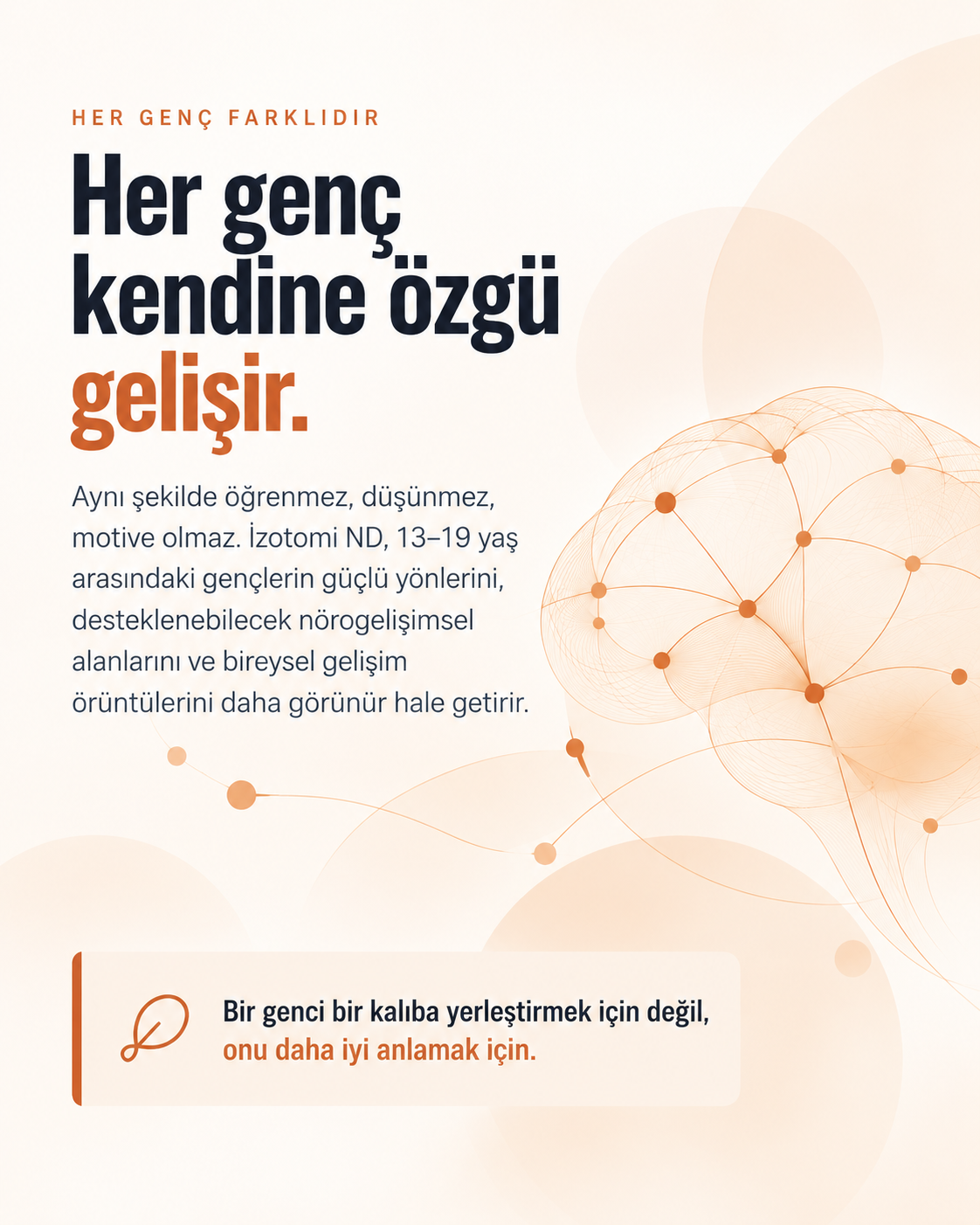 Her genç kendine özgü gelişir - İzotomi ND
